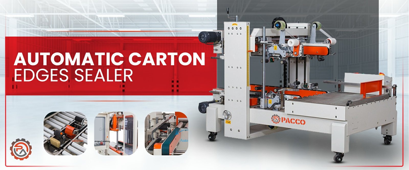Automatic Carton Edge Sealer